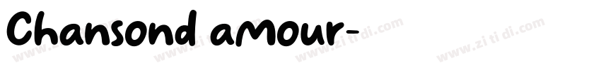 Chansond amour字体转换